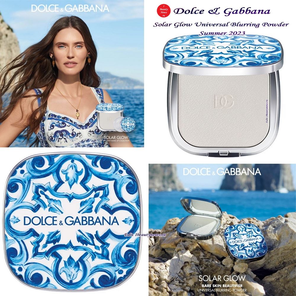 Новая пудра Dolce & Gabbana Solar Glow Bare Skin Beautifier Universal Blurring Powder Summer 2023